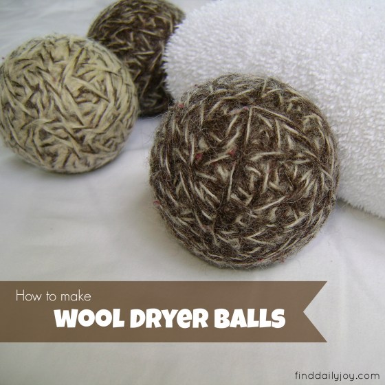 Wool Dryer Balls {Tutorial} - finddailyjoy.com