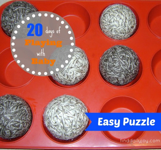 Easy Puzzle {Playing With Baby, Day 2} - finddailyjoy.com