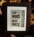 Chop Your Own Wood Poster {Free Printable} - finddailyjoy.com